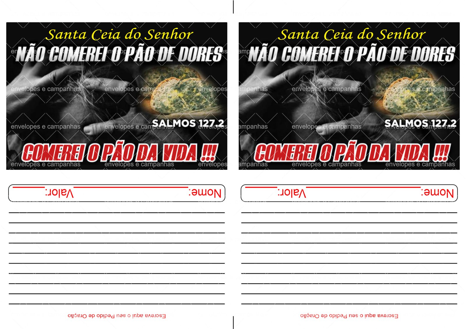 Envelope Santa Ceia - Não Comerei o Pão de Dores (2 numa folha A4)