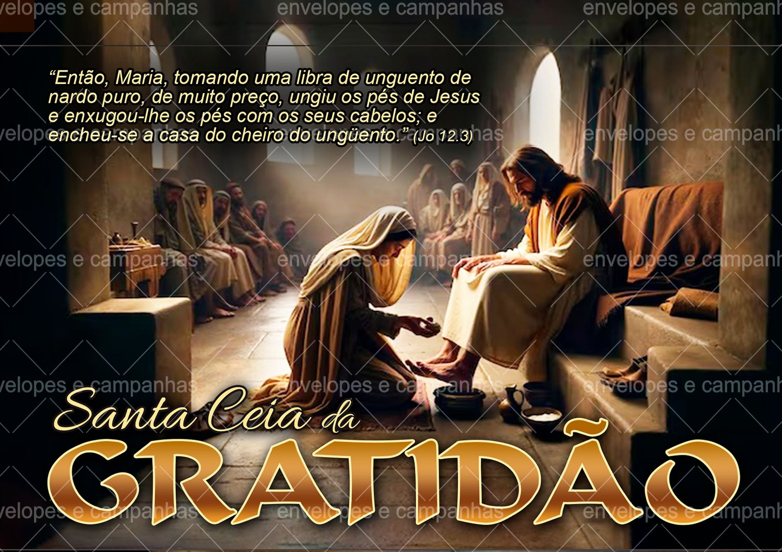 Envelope Santa Ceia da Gratidão (Envelope 1/2 Ofício ou 2 numa folha A4)