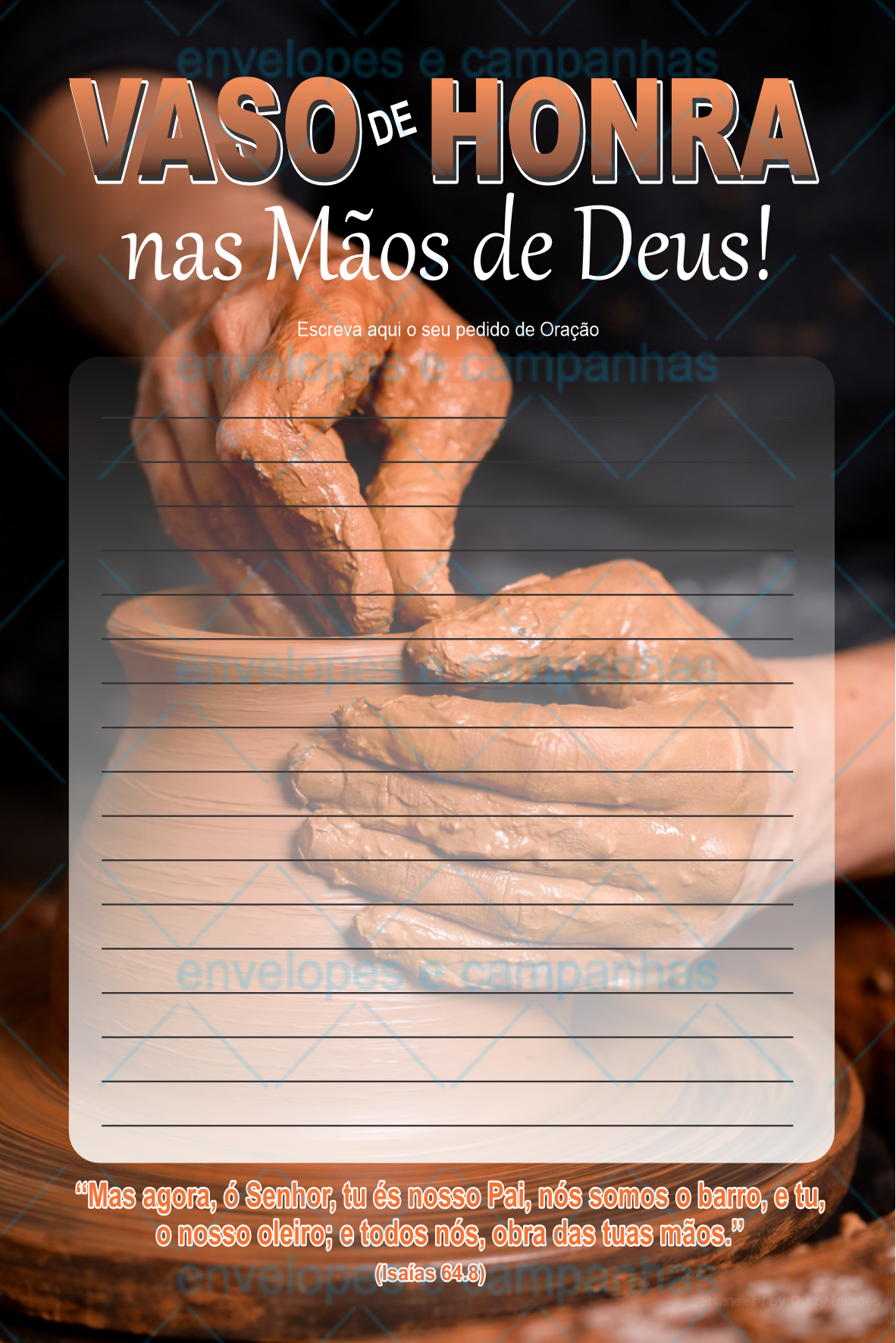 Pedido de Oração - Vaso de Honra nas mãos de Deus - Gráfica